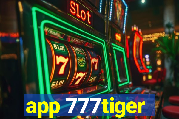 app 777tiger