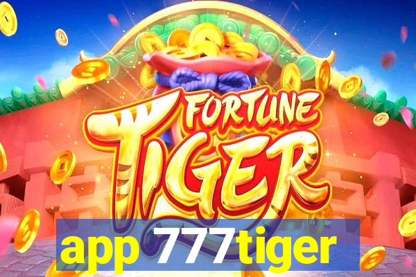 app 777tiger