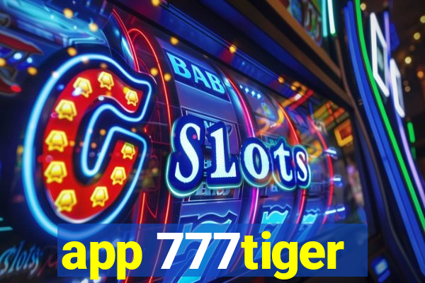 app 777tiger