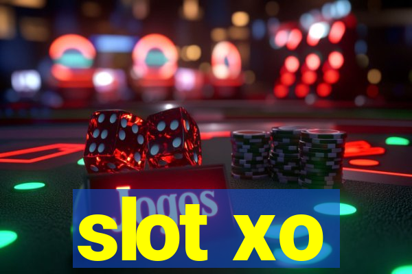 slot xo