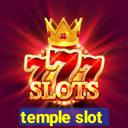 temple slot