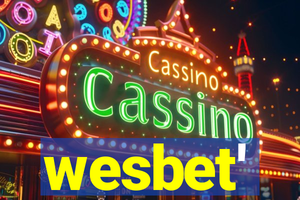 wesbet'