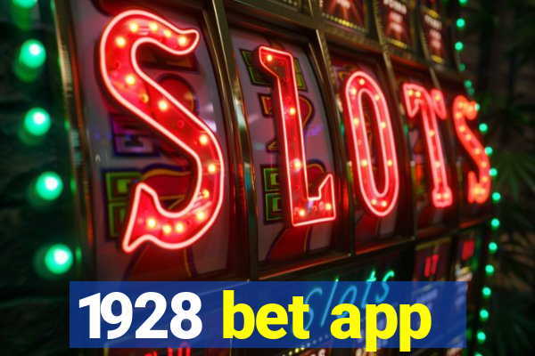 1928 bet app