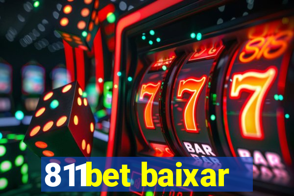 811bet baixar