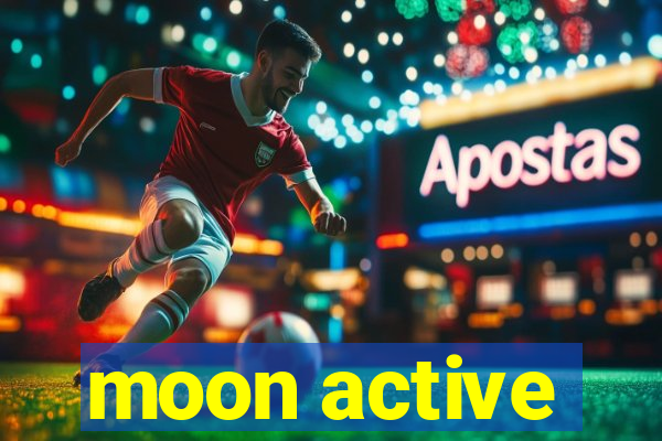 moon active