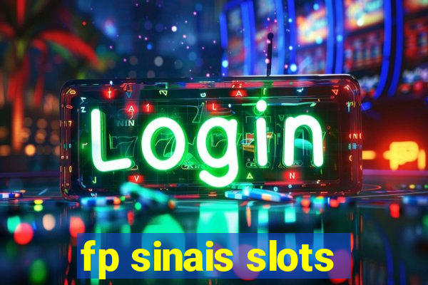 fp sinais slots