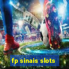 fp sinais slots