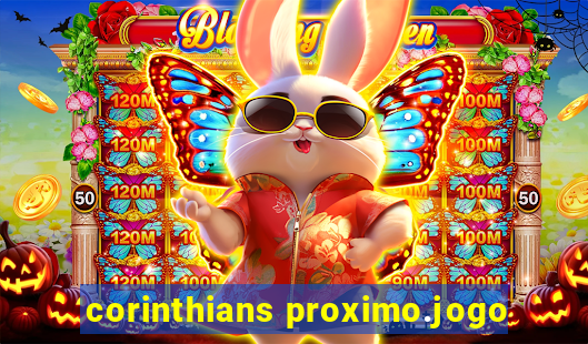 corinthians proximo.jogo