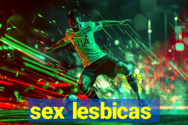 sex lesbicas