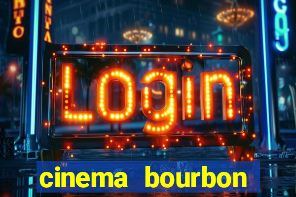 cinema bourbon ipiranga filmes em cartaz