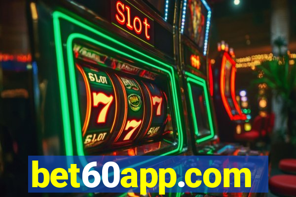 bet60app.com