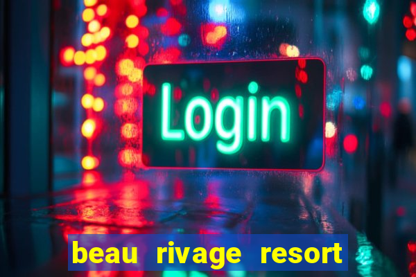 beau rivage resort and casino biloxi ms