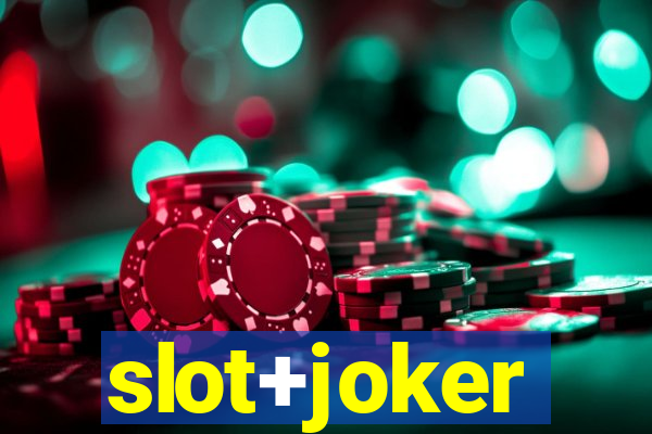 slot+joker