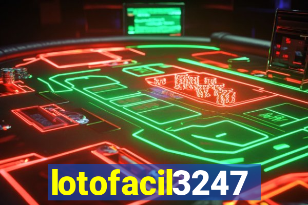 lotofacil3247