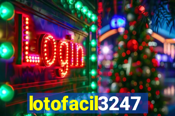 lotofacil3247