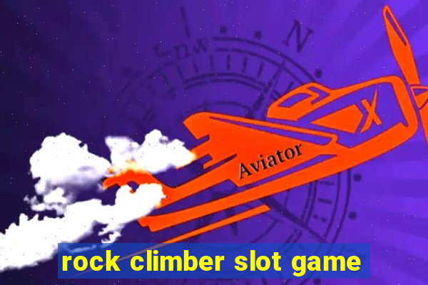 rock climber slot game