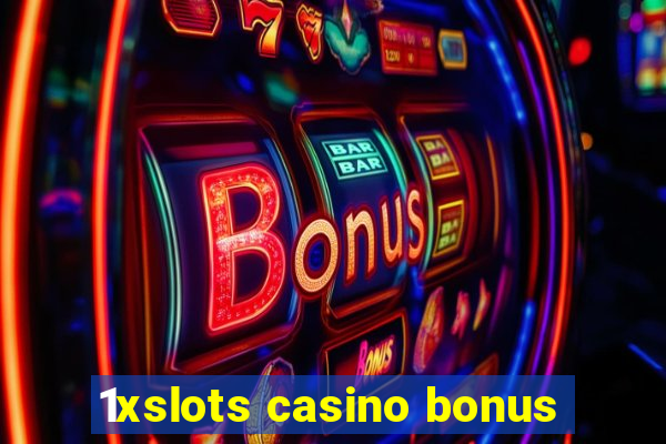 1xslots casino bonus