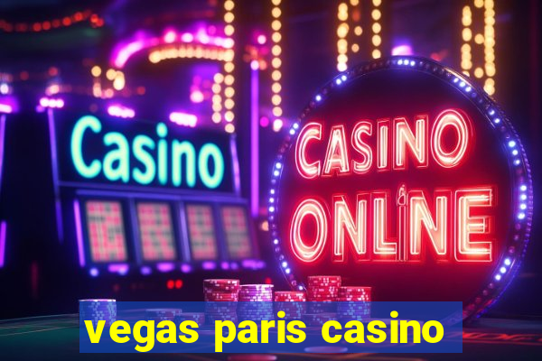 vegas paris casino