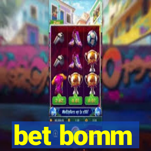 bet bomm