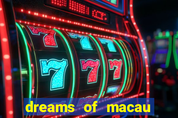 dreams of macau slot png