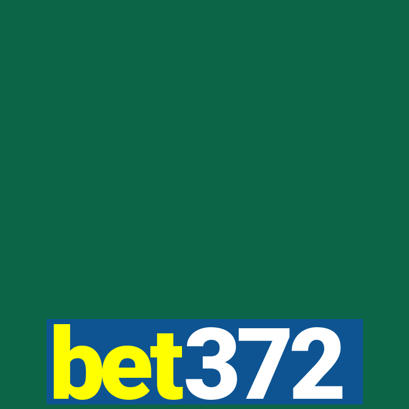 bet372