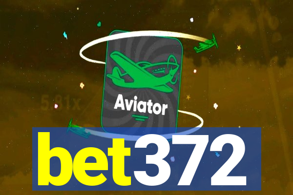 bet372