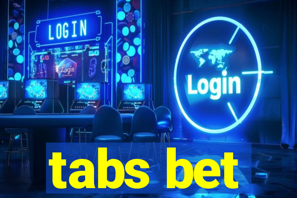 tabs bet