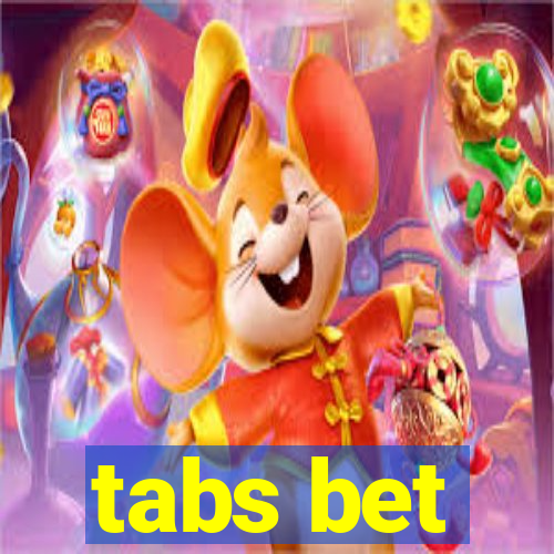 tabs bet