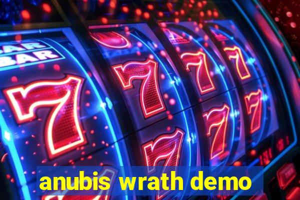 anubis wrath demo