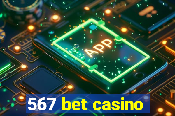 567 bet casino