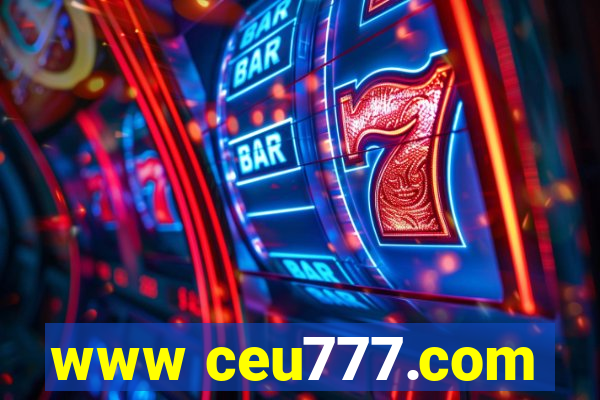 www ceu777.com