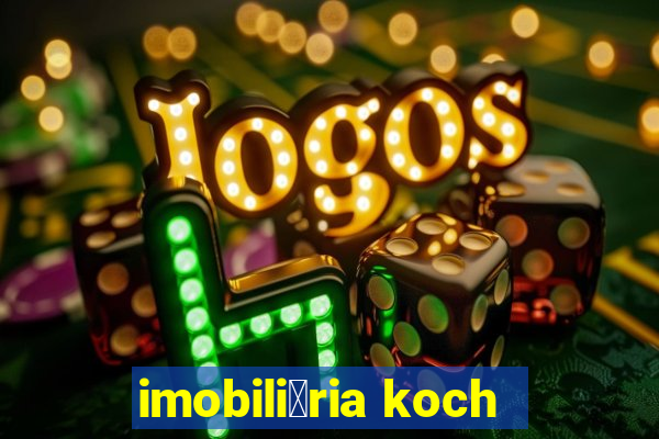 imobili谩ria koch