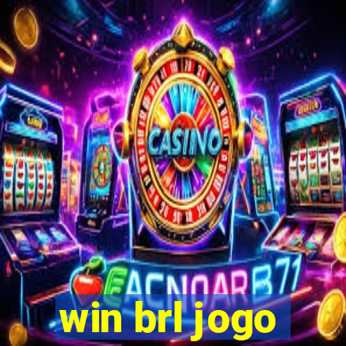 win brl jogo