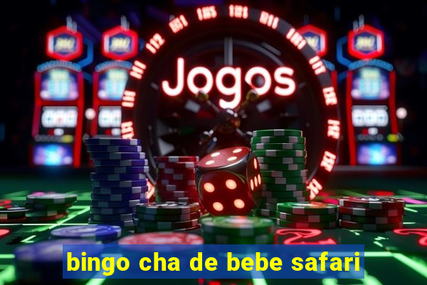 bingo cha de bebe safari