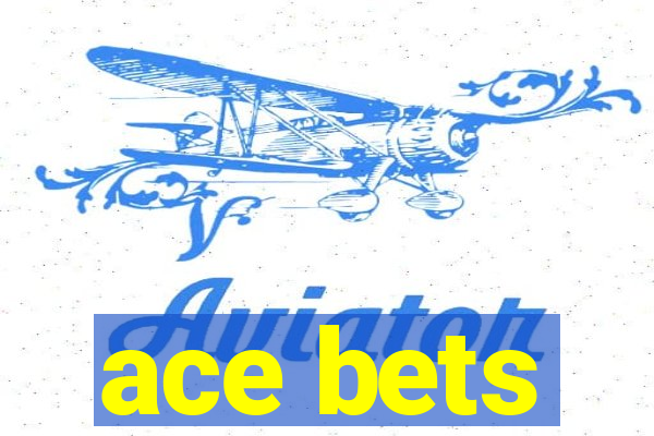 ace bets