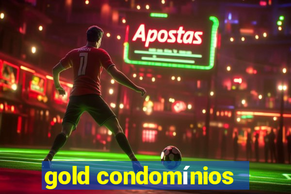 gold condomínios