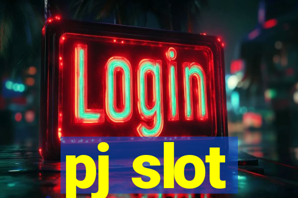 pj slot