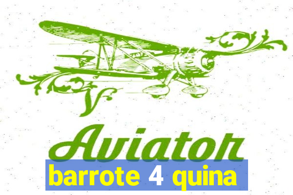 barrote 4 quina