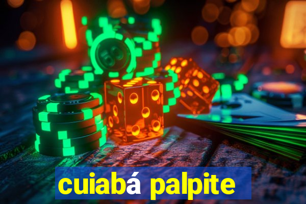 cuiabá palpite