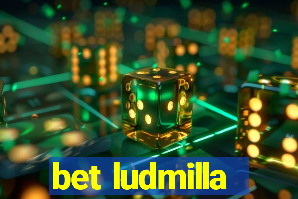 bet ludmilla