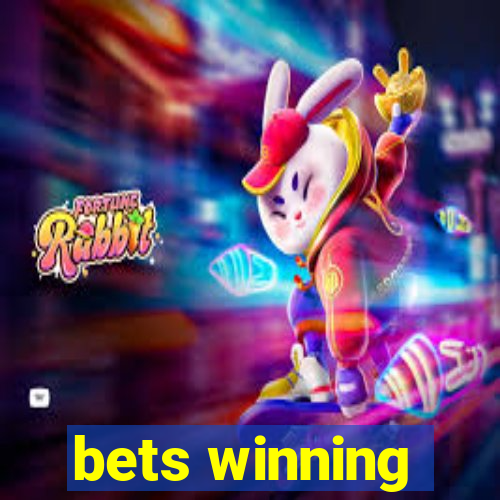 bets winning