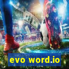 evo word.io