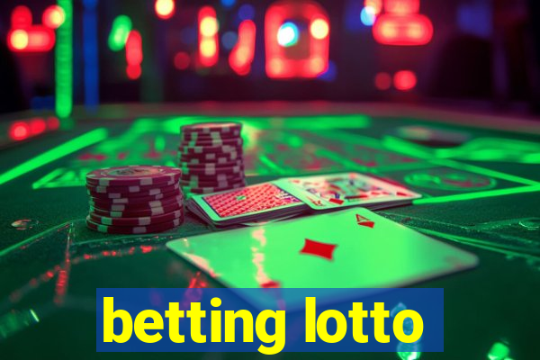 betting lotto