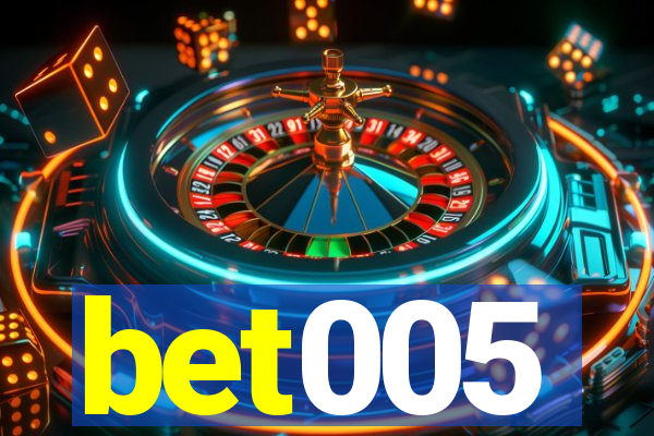 bet005