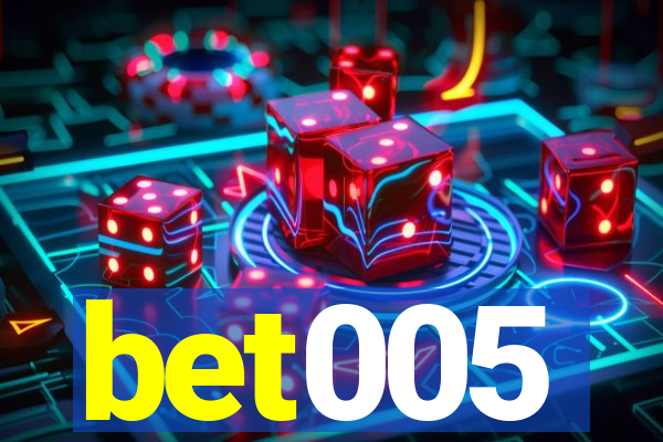 bet005