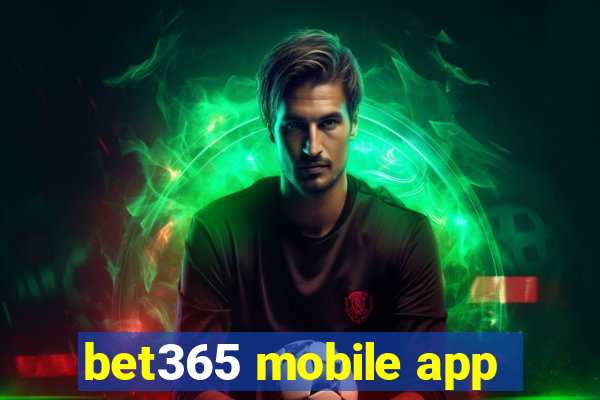 bet365 mobile app