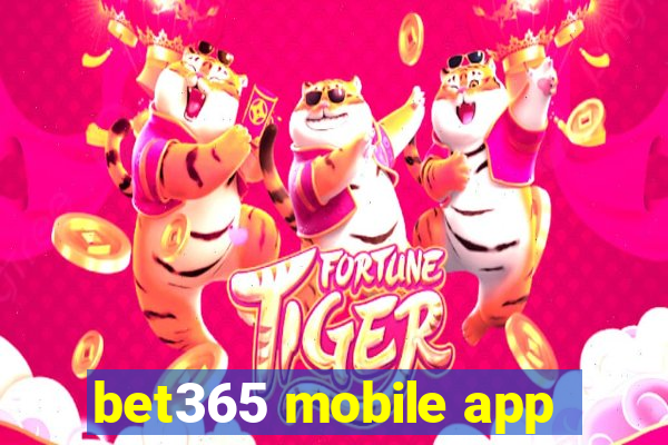 bet365 mobile app