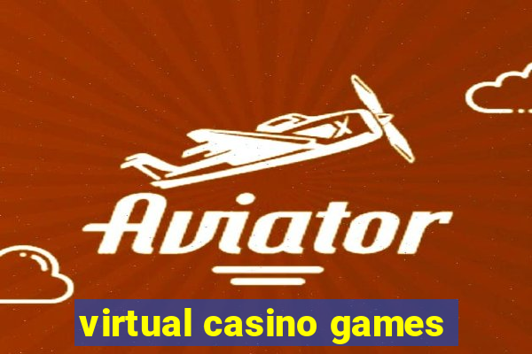 virtual casino games