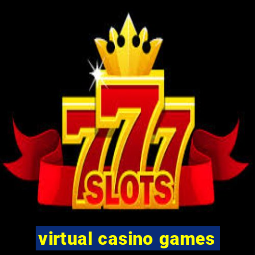 virtual casino games