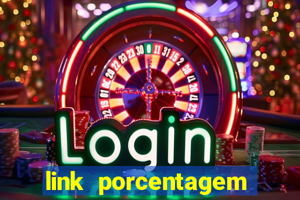 link porcentagem slots pg